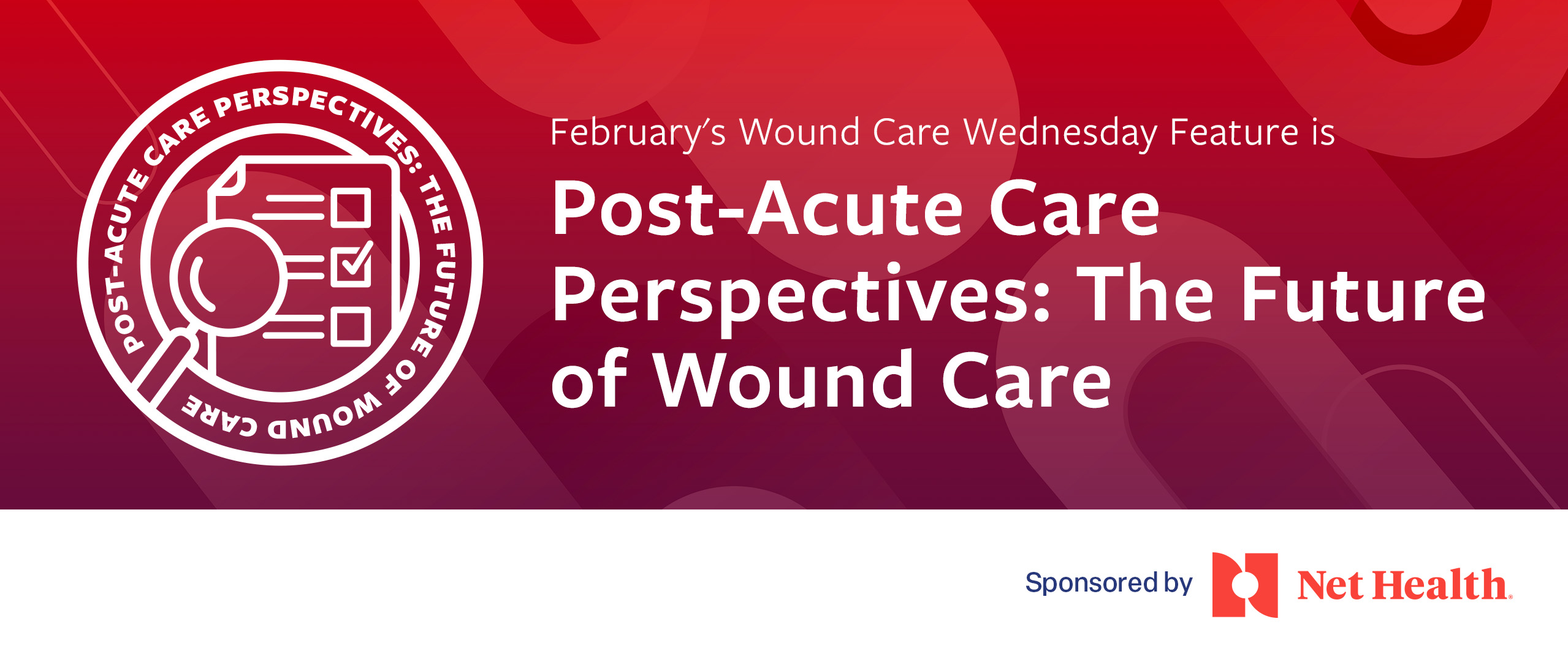 February 2025 Wound Care Wednesday image