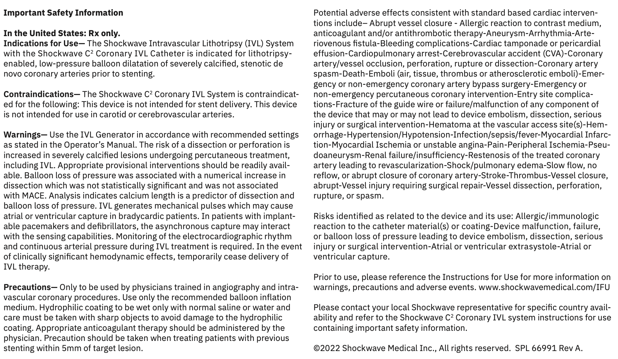 Baron Calcified Lesions safety information