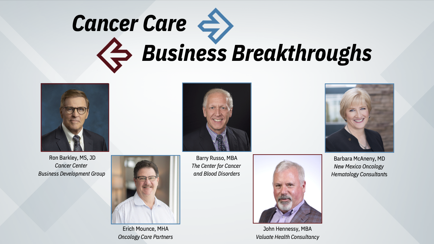 Cancer Care Business Breakthroughs Video 3