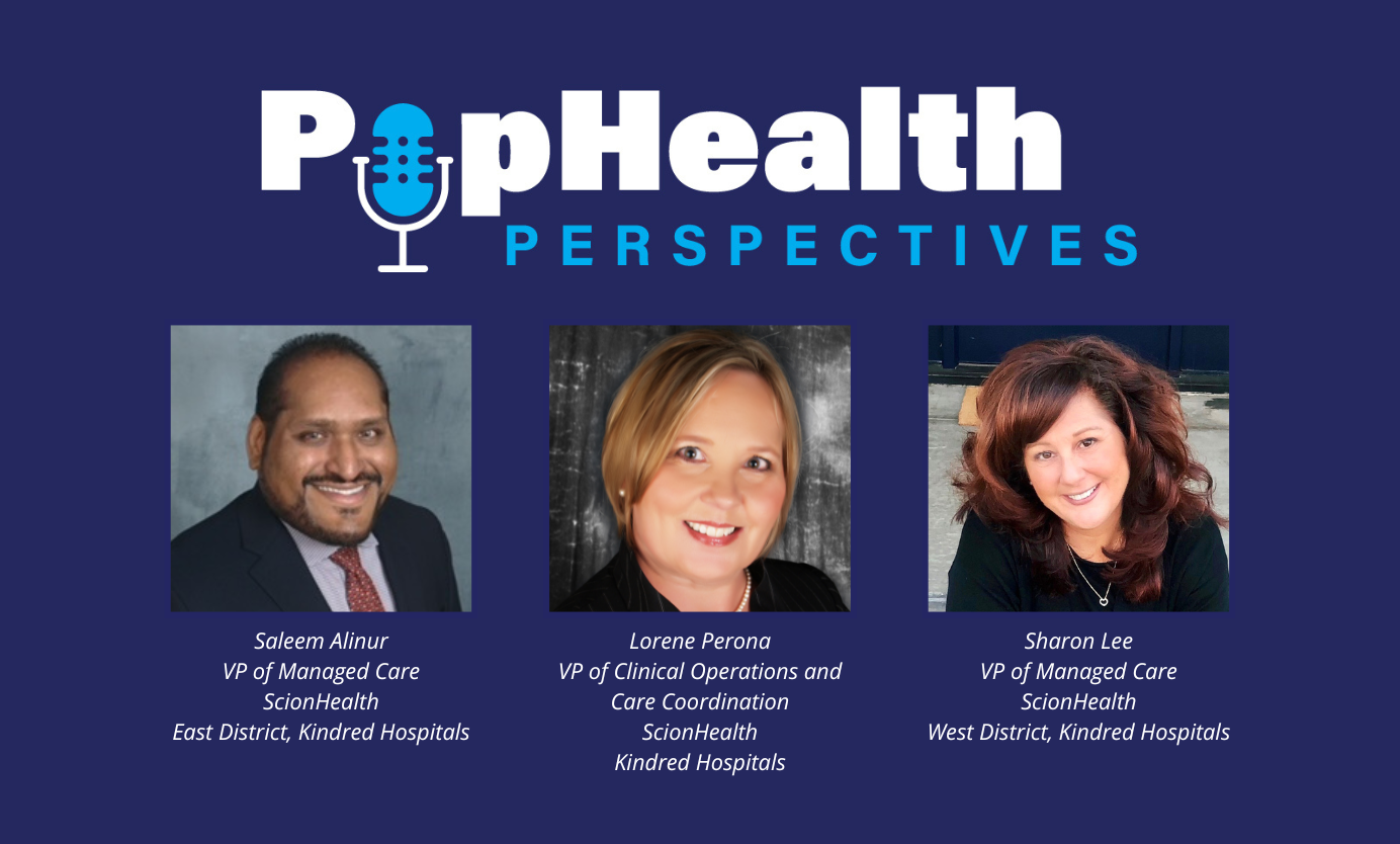 Saleem Alinur, Sharon Lee, Lorene Perona, Kindred Hospitals