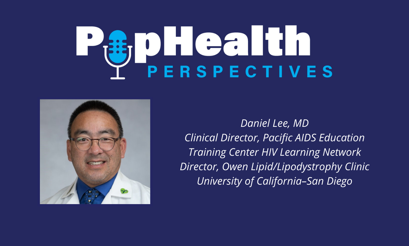 Headshot of Daniel Lee, UCSD, on a blue background underneath the PopHealth Perspectives logo.