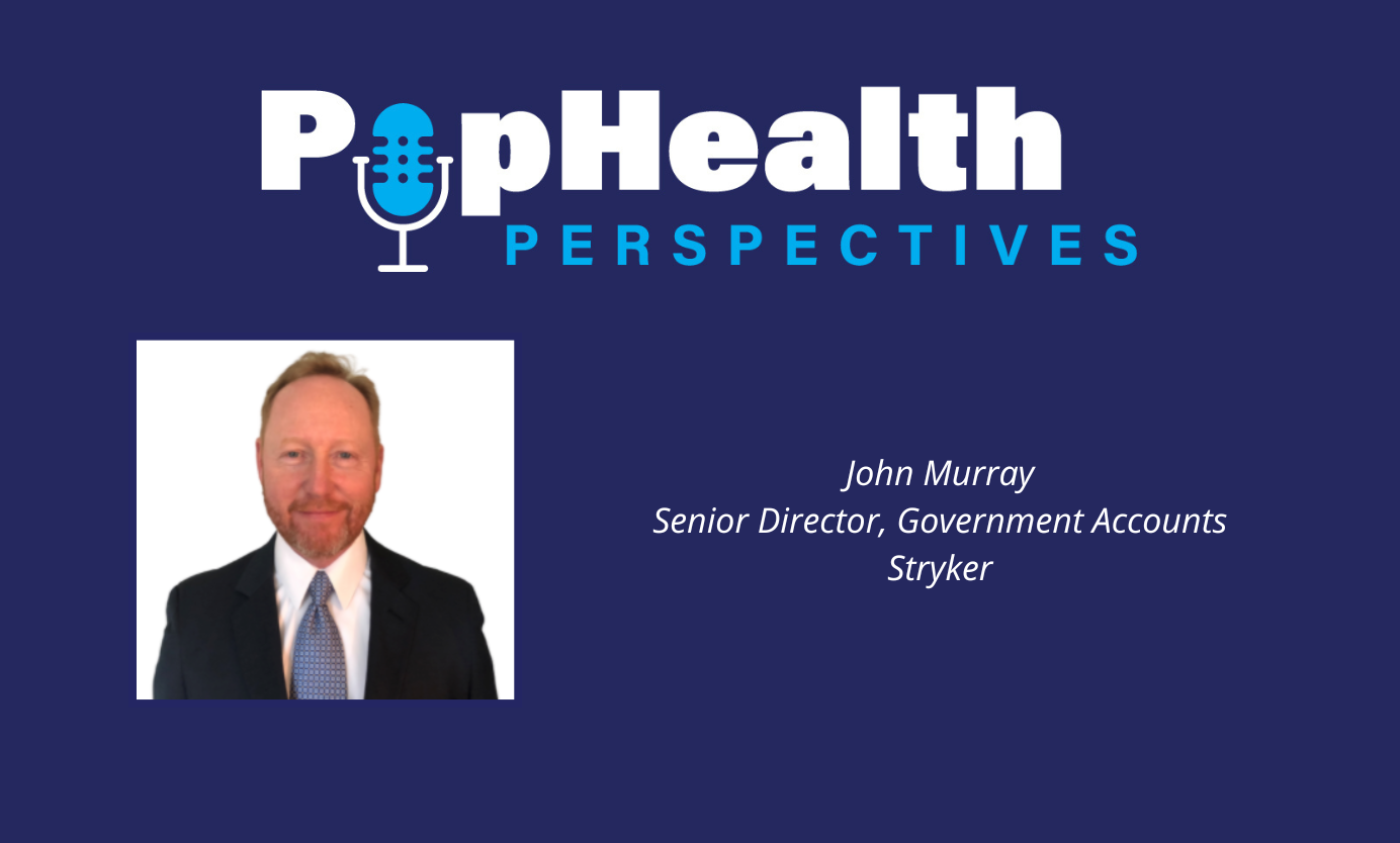Headshot of John Murray, Stryker, on a blue background underneath the PopHealth Perspectives logo.