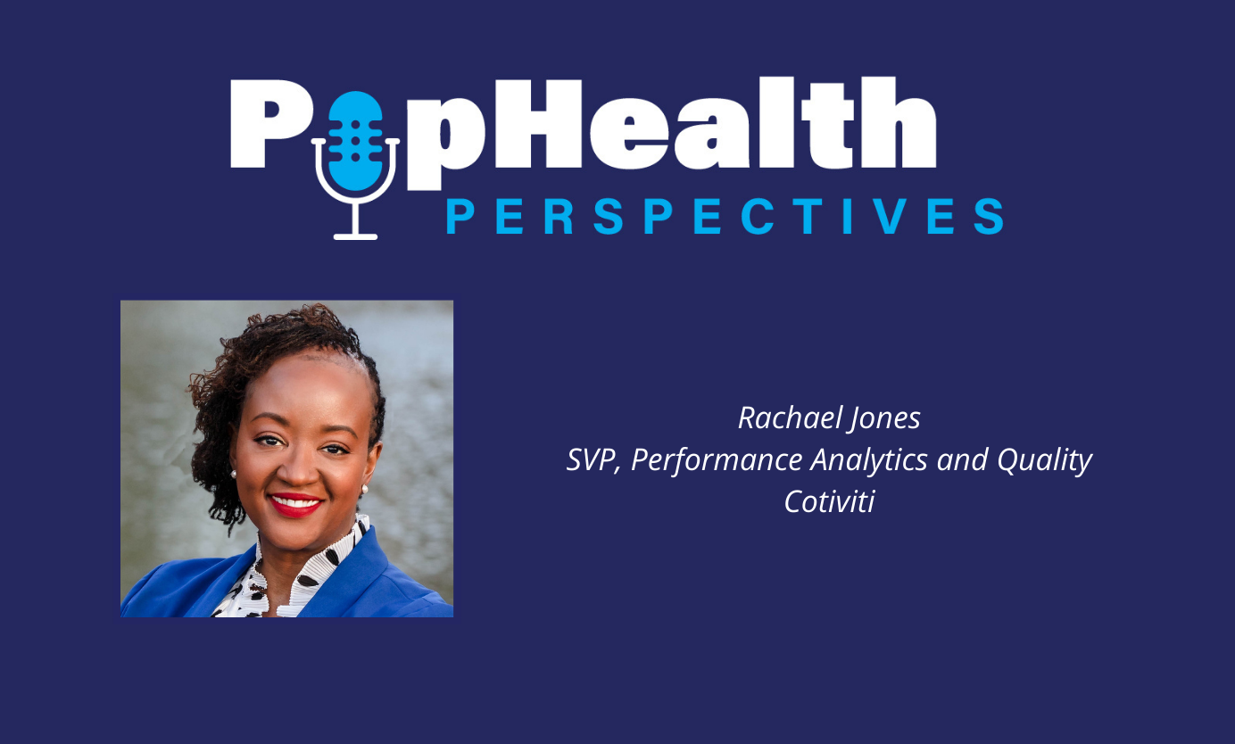 Headshot of Rachael Jones, Cotiviti, on a blue background underneath the PopHealth Perspectives logo.