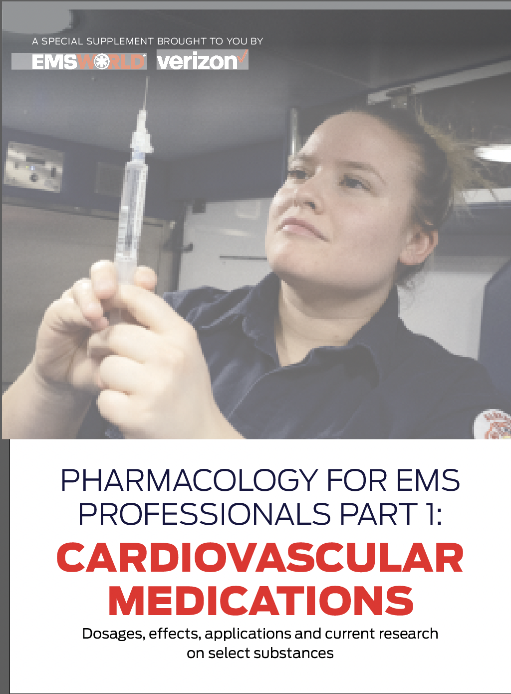 Pharmacology for EMS Professionals Part 1: Cardiovascular Medications