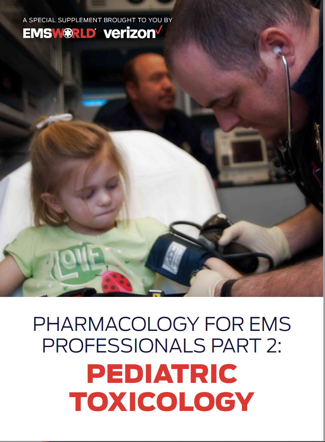 Pharmacology for EMS Professionals Part 2: Pediatric Toxicology
