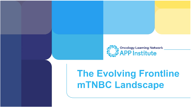 Chapter 1: The Evolving Frontline mTNBC Landscape