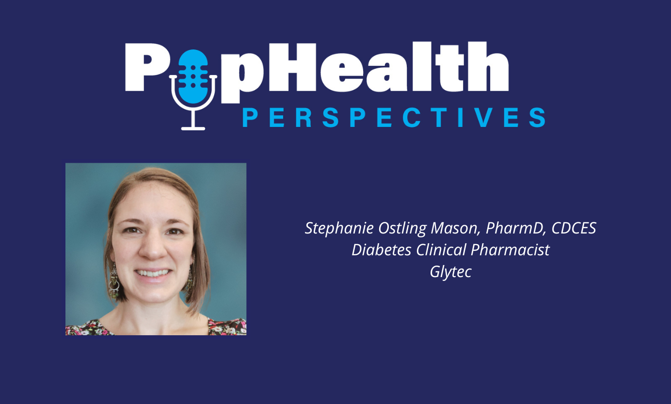Headshot of Stephanie Ostling Mason, Glytec, on a blue background underneath the PopHealth Perspectives logo.