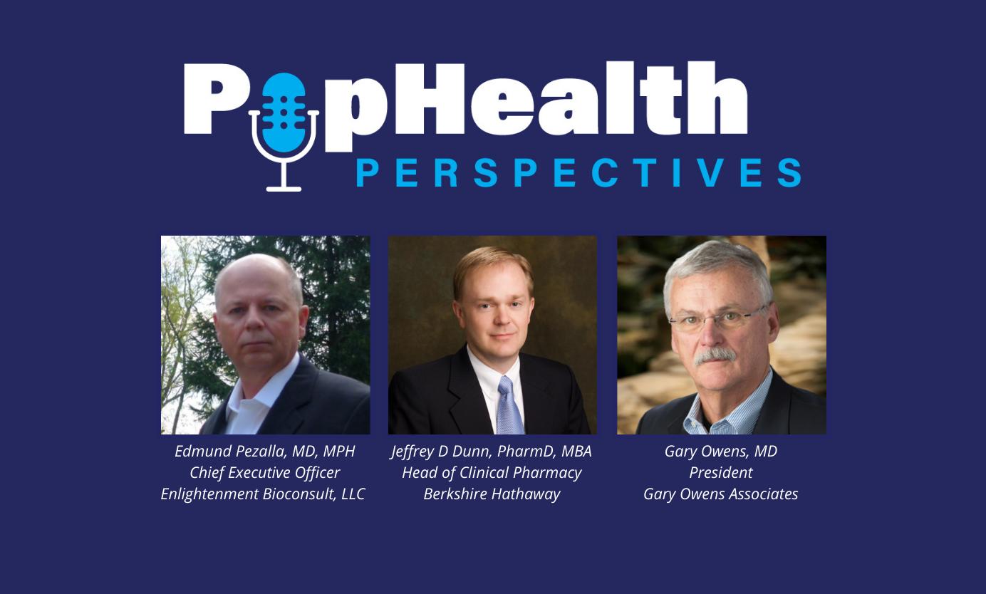 Headshots of Drs Edmund Pezalla, Jeffrey Dunn, and Gary Owens on a blue background underneath the PopHealth Perspectives logo.