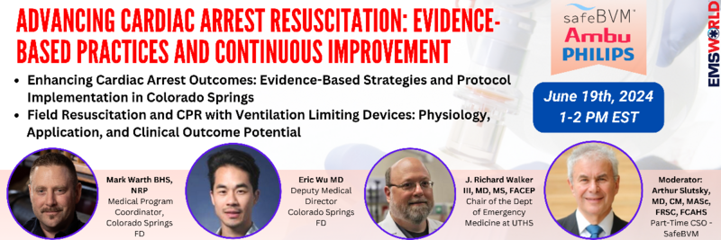 EMS World Webinar SafeBVM Arthur Slutsky