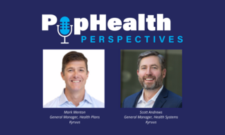 Headshot of Mark Menton and Scott Andrews, Kyruus, on a blue background underneath the PopHealth Perspectives logo.