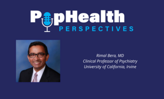 Headshot of Rimal Bera, UC Irvine, on a blue background underneath the PopHealth Perspectives logo.