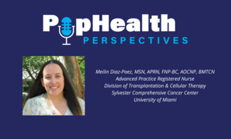 Headshot of Meilin Diaz-Paez, University of Miami, on a blue background underneath the PopHealth Perspectives logo.