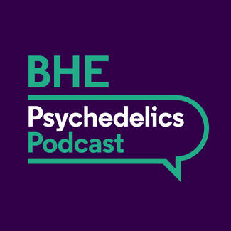 BHE Psychedelics Podcast