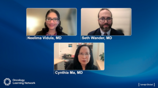 Cynthia Ma, MD; Neelima Vidula, MD; Seth Wander, MD