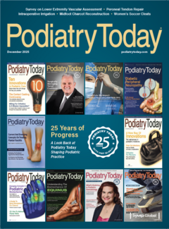 Podiatry Today December 2025