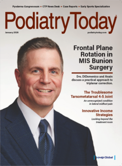 Podiatry Today January 2026