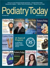 Podiatry Today December 2025